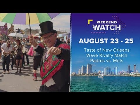 Weekend Watch August 23 - 25 | Things to do in San Diego