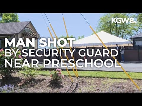 Security guard shoots man near Southwest Portland preschool