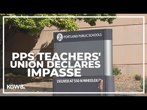Portland teachers union declares impasse in bargaining talks