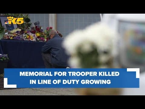 Memorial for Washington State Patrol trooper killed in line of duty growing