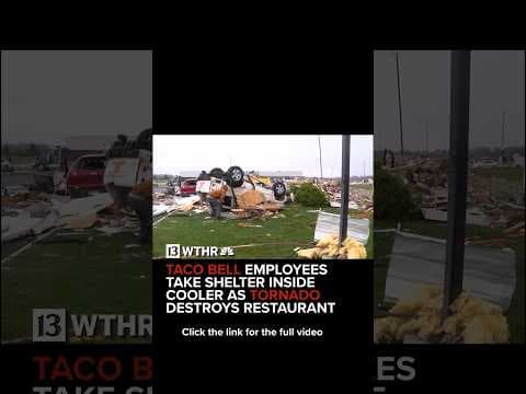 Tornado destroys Taco Bell as employees take shelter inside walk-in cooler