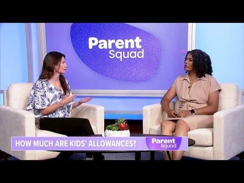 Managing kids' allowances | Parent Squad