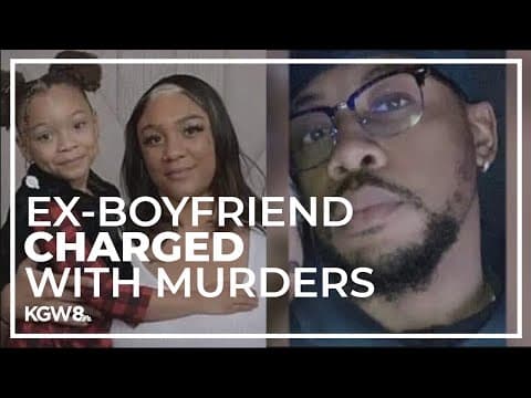 Ex-boyfriend charged with murder of Vancouver mother and her daughter