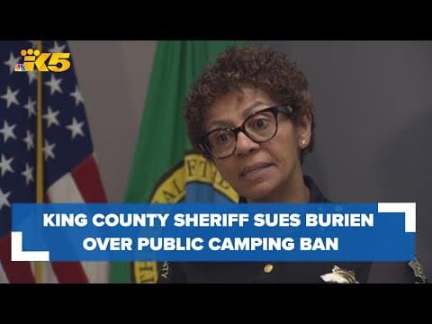 King County sheriff seeks judgment from federal court on Burien's recent amendment to camping ban