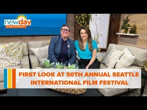 A first look at the 50th annual Seattle International Film Festival - New Day NW