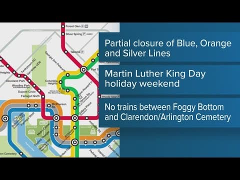 Metro will be partially closed for MLK weekend
