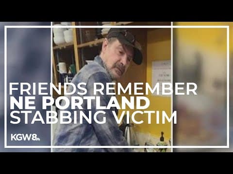 Portland police investigating the deadly stabbing of a man in Northeast Portland