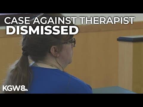 Case dismissed against therapist accused of having sex with former teen patient