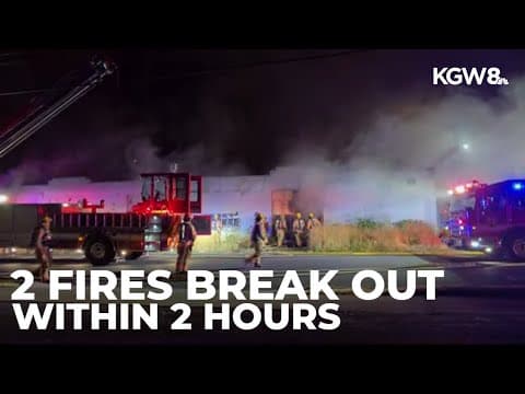 Portland firefighters extinguish 2 separate fires within span of 2 hours