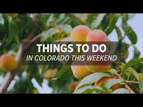 Things to do in Colorado this weekend: Aug. 16-18