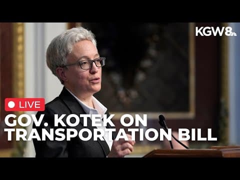 LIVE: Gov. Kotek on passed transportation funding bill