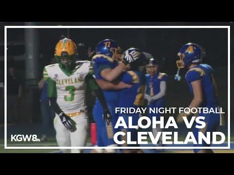 Aloha gets 2nd win of the season over Cleveland | Friday Night Football