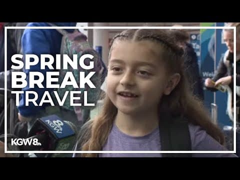 More than 800,000 travelers to pass through PDX for spring break