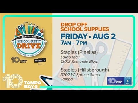 10 Tampa Bay hosts school supply drive on Aug. 2