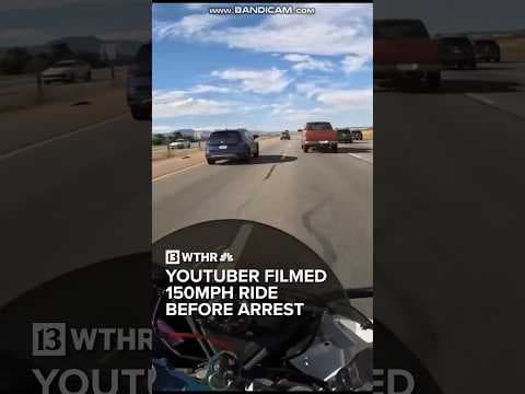 Youtuber filmed 150MPH ride before his arrest