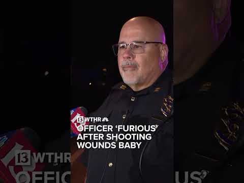IMPD officer 'furious' after shooting wounds baby on Indy's east side