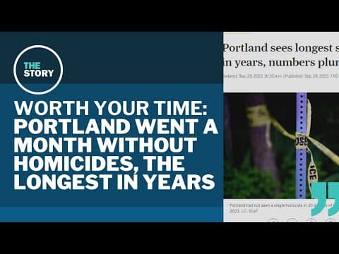 While Portland grapples with fatal drug overdoses, homicides are on the decline | Worth Your Time