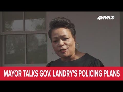 Mayor Cantrell, superintendent say they are confident in Gov. Landry's state police order for New Or