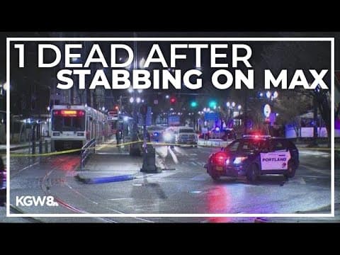 Man dead after stabbing on MAX train platform in Southwest Portland