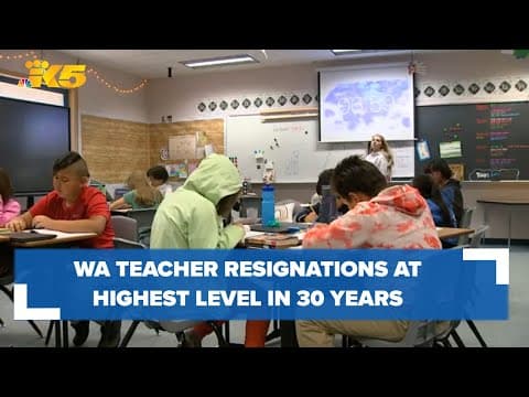 Washington state teacher resignations at highest level in three decades