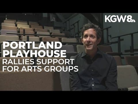 Portland Playhouse leads crowdfunding campaign for arts organizations after Trump cuts