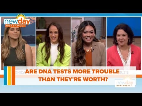 Are DNA tests more trouble than they're worth? - New Day NW
