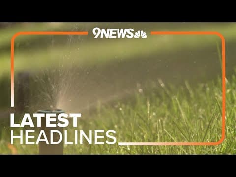 Latest headlines | Denver Water rates to increase in 2025