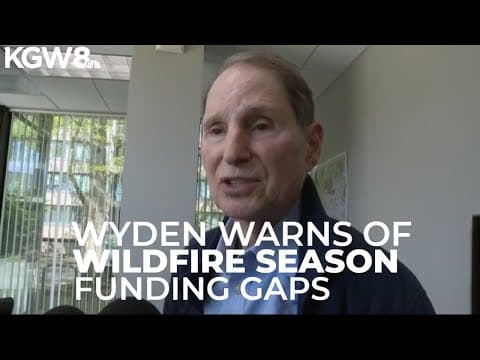 Oregon Sen. Ron Wyden meets with wildfire crews, warns of funding gaps ahead of fire season