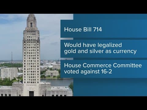 Louisiana lawmakers vote against gold currency bill