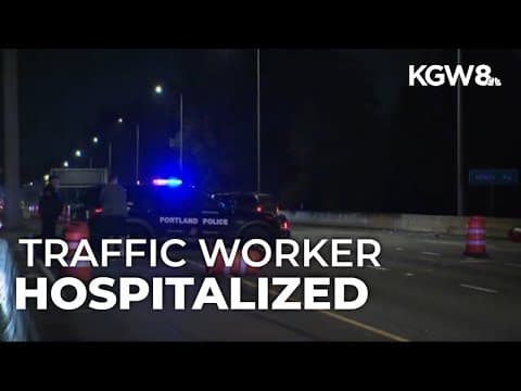 Driver arrested after allegedly hitting traffic worker on Interstate 84 in East Portland