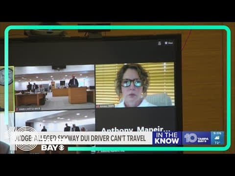 Judge: Alleged Sunshine Skyway DUI driver can't travel