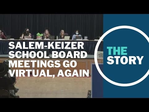 Salem-Keizer school board meetings go virtual again amid tension between groups