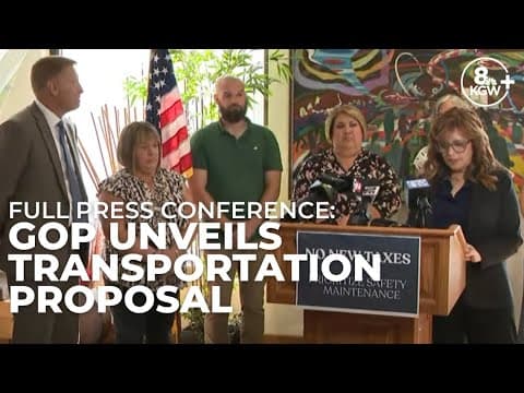 Oregon Republicans announce transportation proposal amid special session | Full press conference