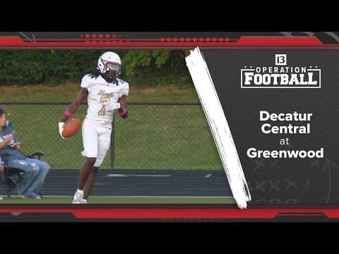 No. 10 Decatur Central powers past Greenwood in 69-7 blowout | Operation Football