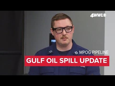 Officials updates oil pipeline leak in the Gulf