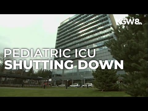Providence St. Vincent to close Portland pediatric ICU in November, citing low patient numbers