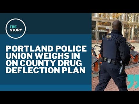 Portland police union president fears Multnomah County drug deflection plan lacks 'carrot or stick'