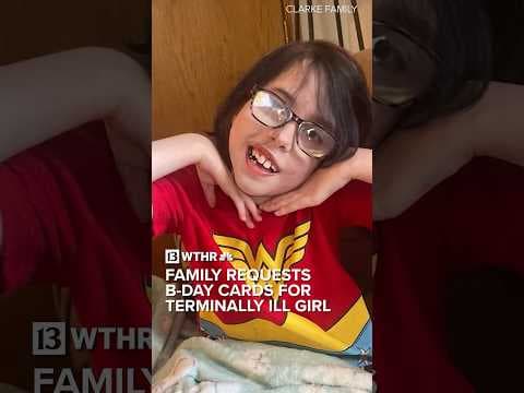 Family requests birthday cards for terminally ill girl