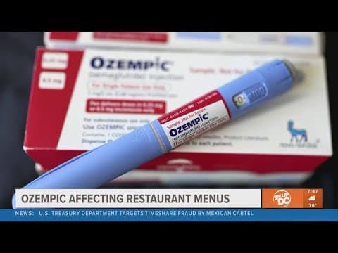 Restaurant menus affected by Ozempic