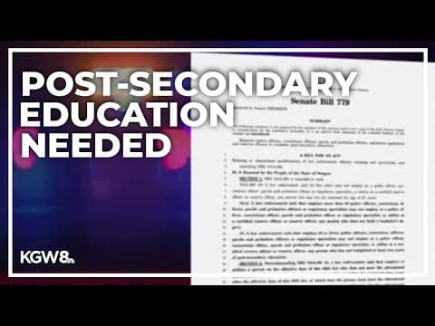 Oregon joins debate over police education requirements