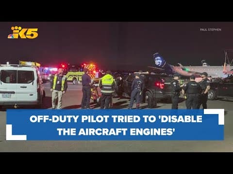 Everett flight diverted after off-duty pilot tried to 'disrupt operation of the engines'