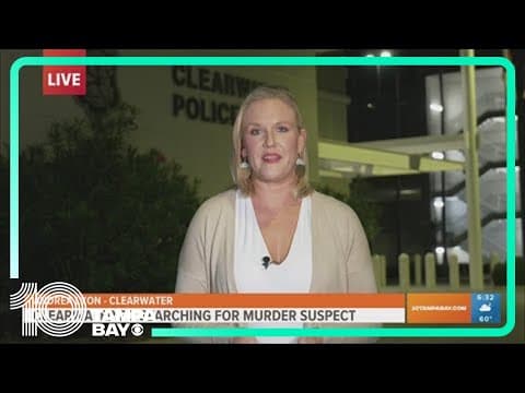 Clearwater Police searching for murder suspect