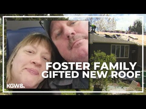 Company replaces Happy Valley foster family's molding roof