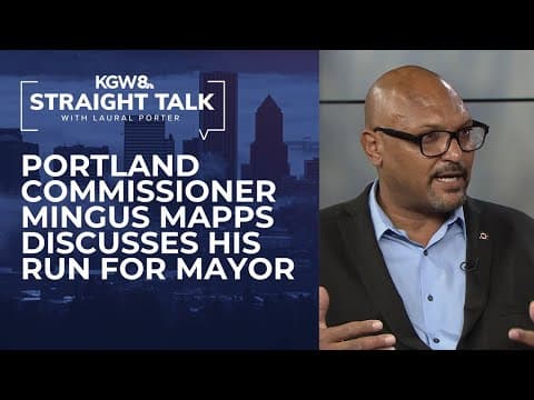 Commissioner Mingus Mapps discusses Portland's challenges and his mayoral run