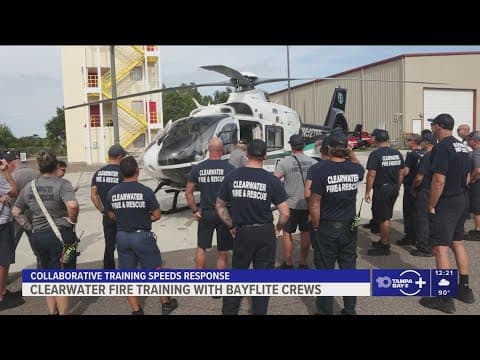 Clearwater Fire and Rescue trains to improve emergency responses