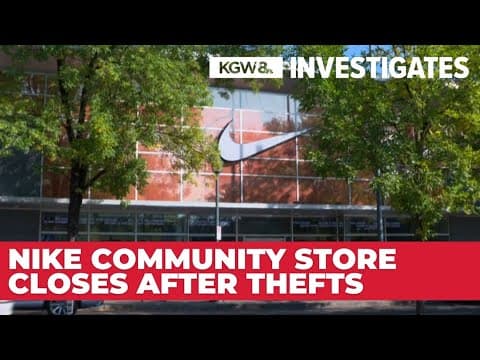 Nike Community Store has been closed for weeks after a rash of thefts