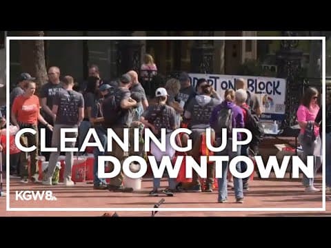 Hundreds of volunteers descend on downtown Portland for cleanup day