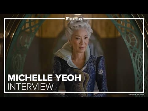 'Wicked' | Oscar winner Michelle Yeoh previews villainous role in long-awaited movie adaptation