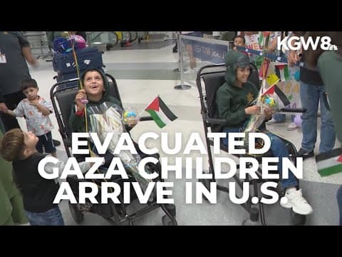 Children evacuated from Gaza arrive in U.S. for medical care