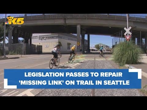 Legislation passed to repair 'missing link' on Burke-Gilman Trail near Ballard Bridge